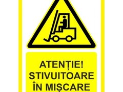 Placuta atentie stivuitoare in miscare